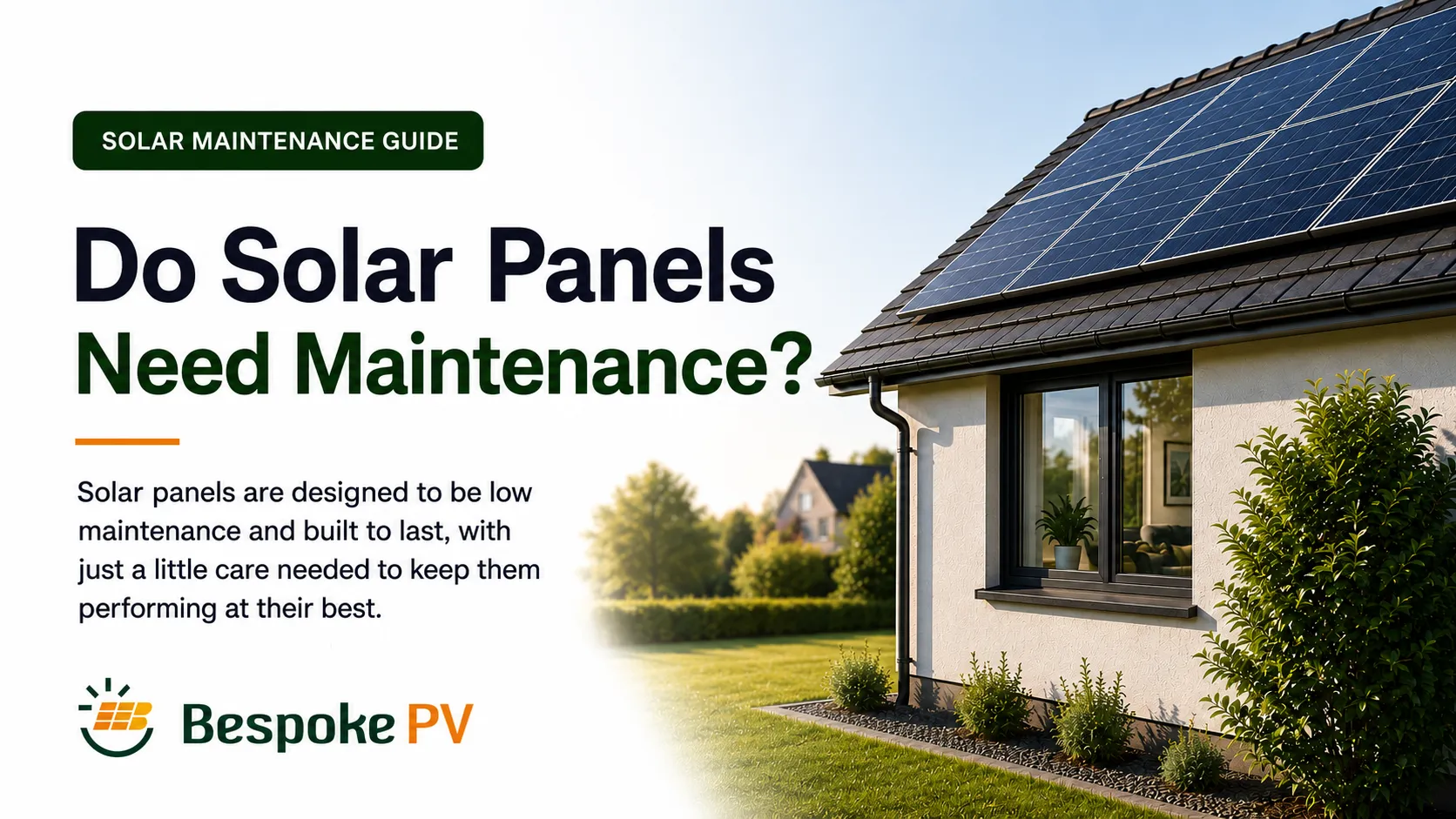 Do Solar Panels Need Maintenance?