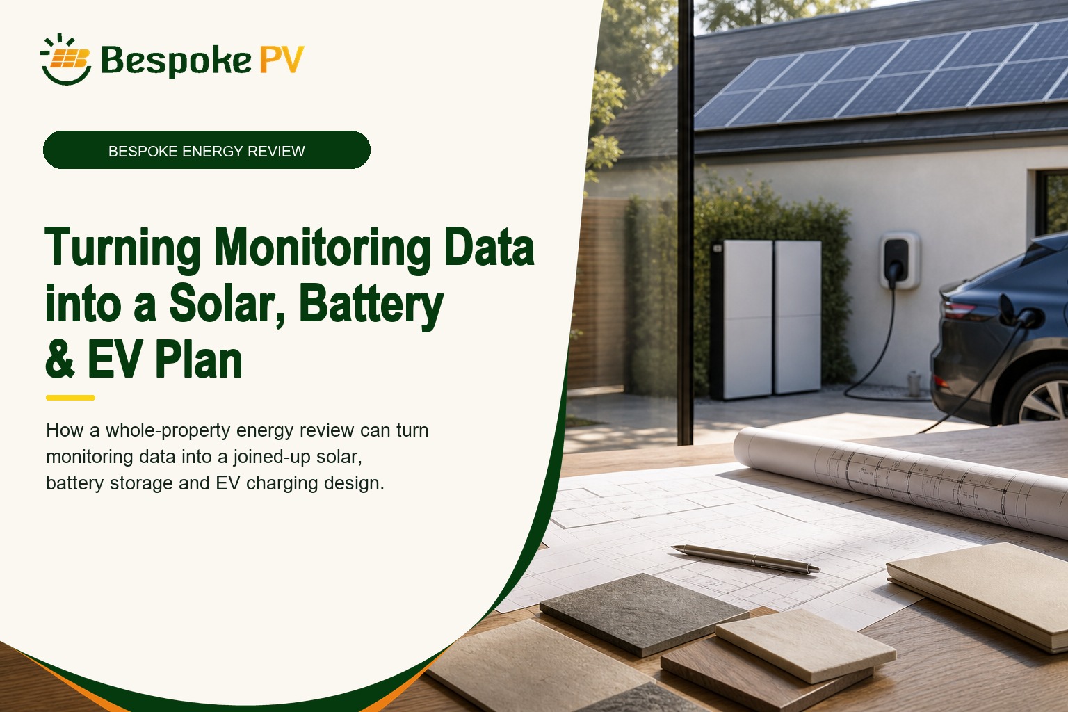 The Bespoke Energy Review: Turning Monitoring Data into a Solar, Battery and EV Plan